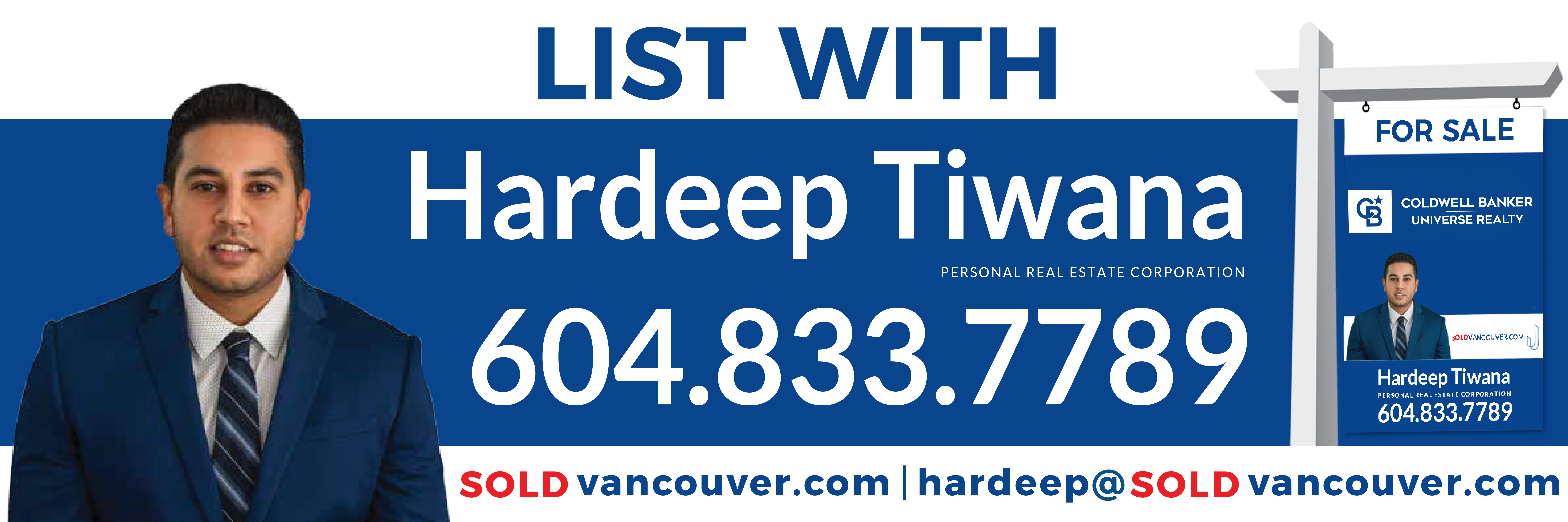 Hardeep Tiwana — Personal Real Estate Corporation, Coldwell Banker Universe Realty